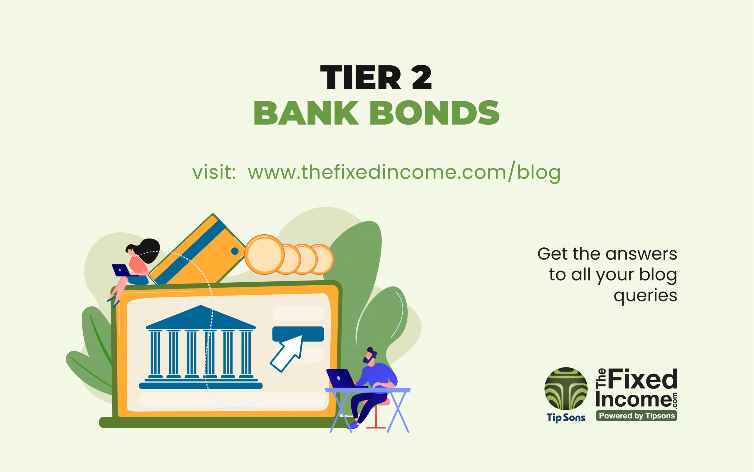 Tier 2 Bank Bonds Balancing Risk And Rewards