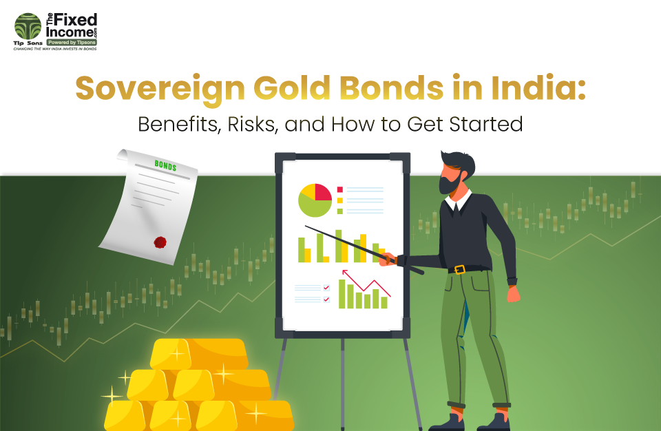 https://www.thefixedincome.com/blog/wp-content/uploads/2023/09/Sovereign-Gold-Bonds-in-India-Benefits-Risks-and-How-to-Get-Started.png